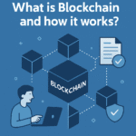 What is blockchain and how it works?
